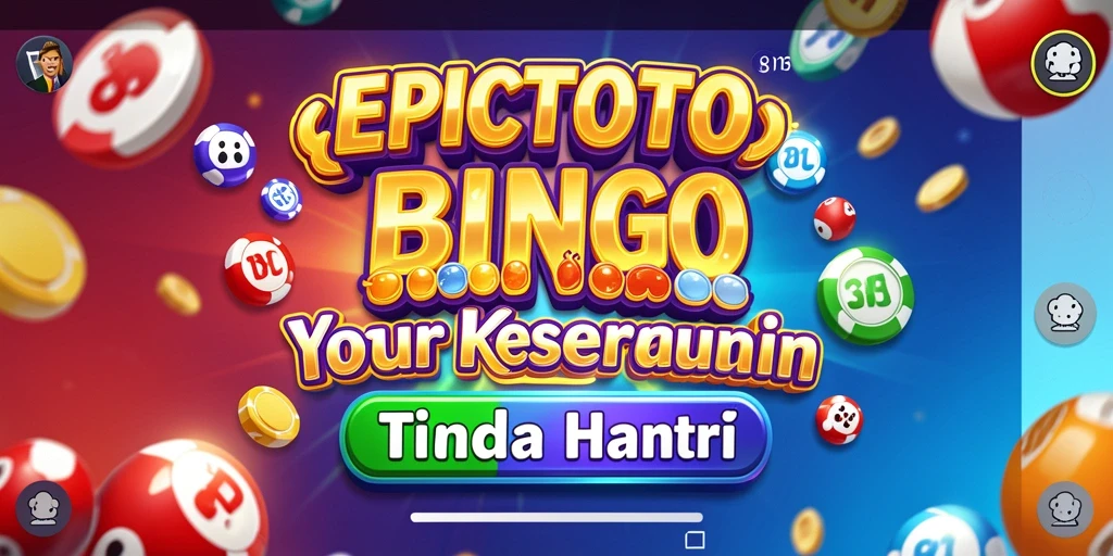 Tampilan screenshot EPICTOTO yang menunjukkan gameplay seru Bingo.